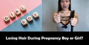 Losing-Hair-During-Pregnancy-Boy-or-Girl